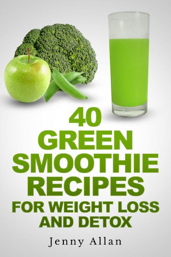 40 Green Smoothie Recipes For Weight Loss And Detox 40 green smoothie recipes for weight end 1 2 2018 12 15 pm 40 Green Smoothie Recipes For Weight Loss And Detox 40 green smoothie recipes for weight end 1 2 2018 12 15 pm