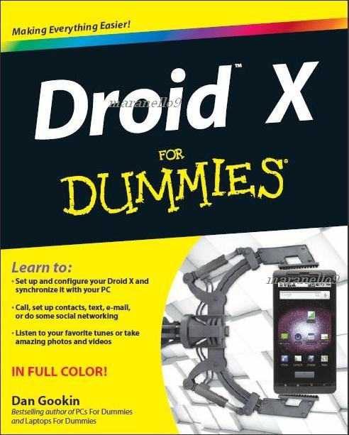 (Amazing) Droid X For Dummies > A Full Colour Ebook . Latest! (Amazing) Droid X For Dummies > A Full Colour Ebook . Latest!