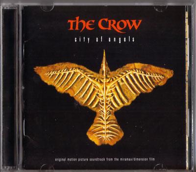 The Crow: City Of Angels: Original Motion Picture Soundtrack