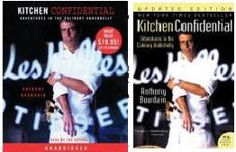 Kitchen Confidential: Adventures in the Culinary Underbelly A.Bourdain Kitchen Confidential: Adventures in the Culinary Underbelly A.Bourdain