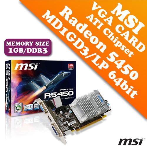 MSI VGA Card Radeon HD5450-MD1GD3H/LP 1GB DDR3 64bit (ATI Chipset)